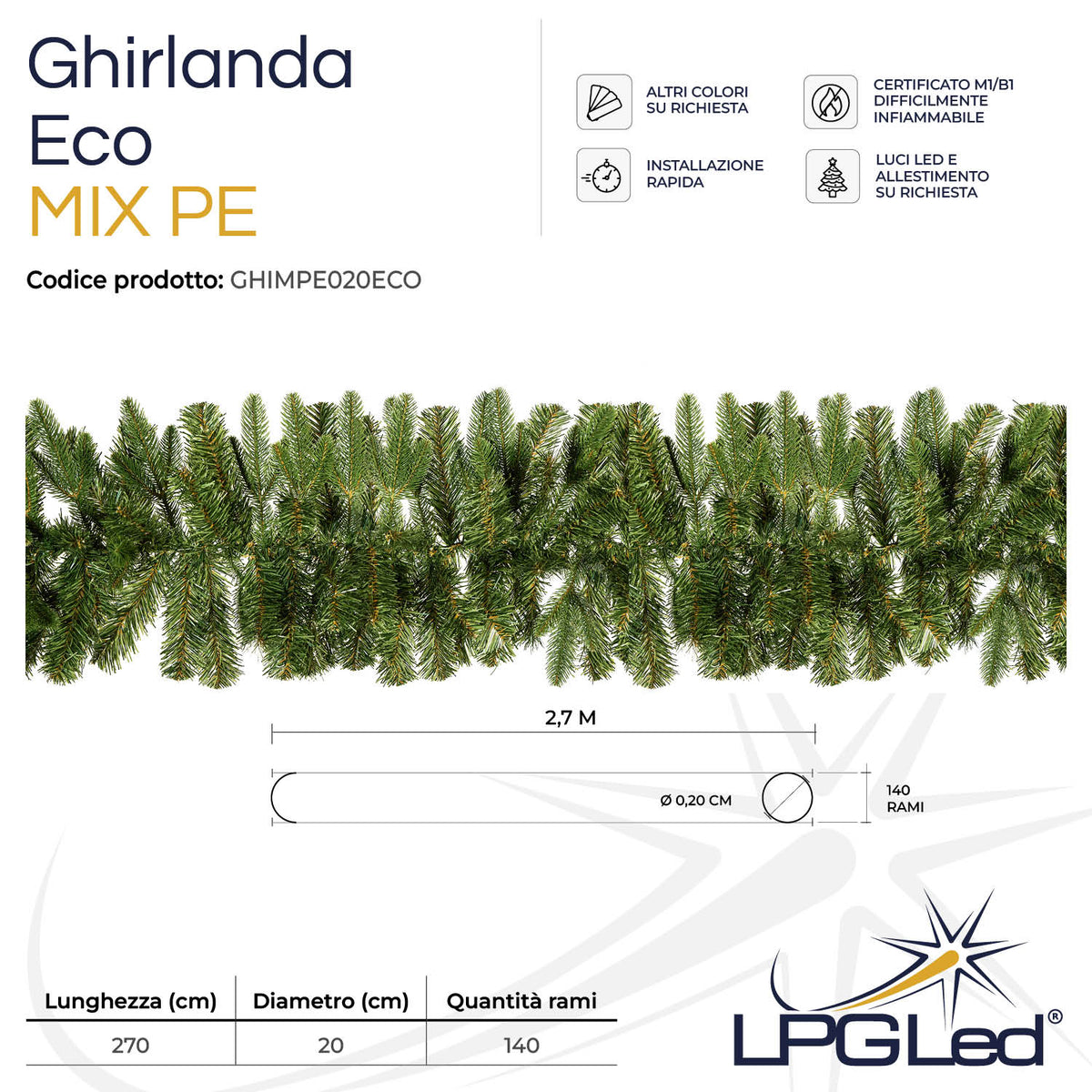 Ghirlanda di Natale artificiale MIX PE | ECO | da 270cm | diametro 20cm | rami 140