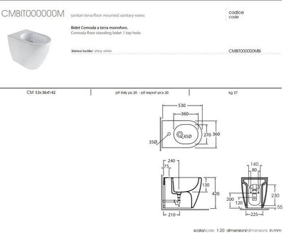 Bidet da terra Comoda 36x54xh42 cm bianco lucido Monoforo