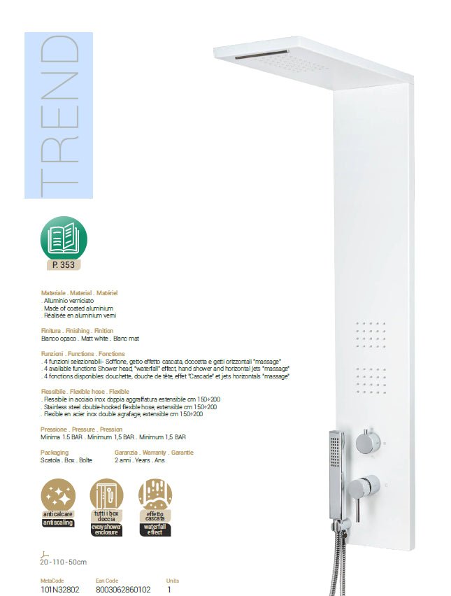 Colonna Doccia Pannello Bianco Opaco 4 Funzioni mod.Trend metaform