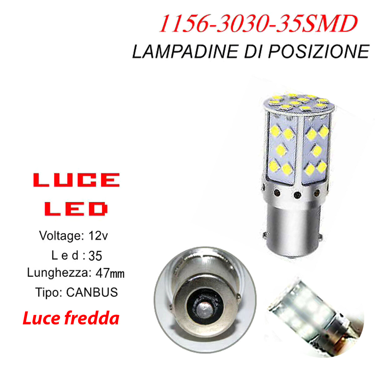 LAMPADINA CANBUS LUCE FREDDA 35 LED AUTO 1156 3030 12V INDICATORE DIREZIONE CA87