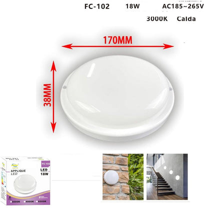 PLAFONIERA APPLIQUE LED SOFFITTO IP65 18W LUCE BIANCO CALDO 3000K FC-102