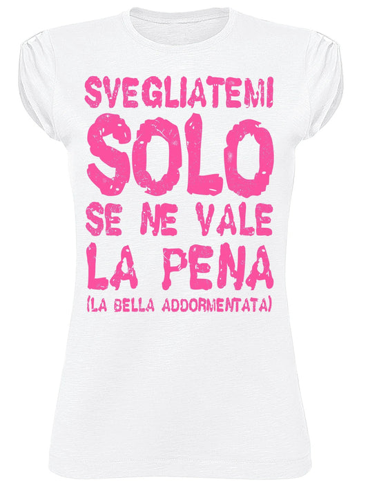 STREET STYLE T-shirt Donna 'Svegliatemi' 100% Cotone